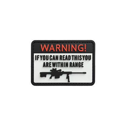 Warning If You Can Read This You're Within Range PVC Morale Patch