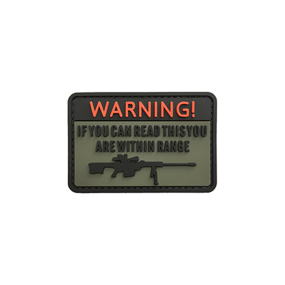 Warning If You Can Read This You're Within Range PVC Morale Patch